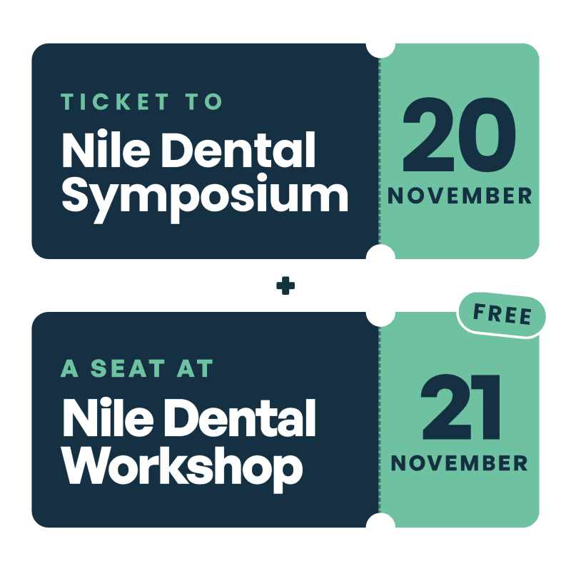 Nile Dental Symposium Ticket + Nile Dental Workshop Free
