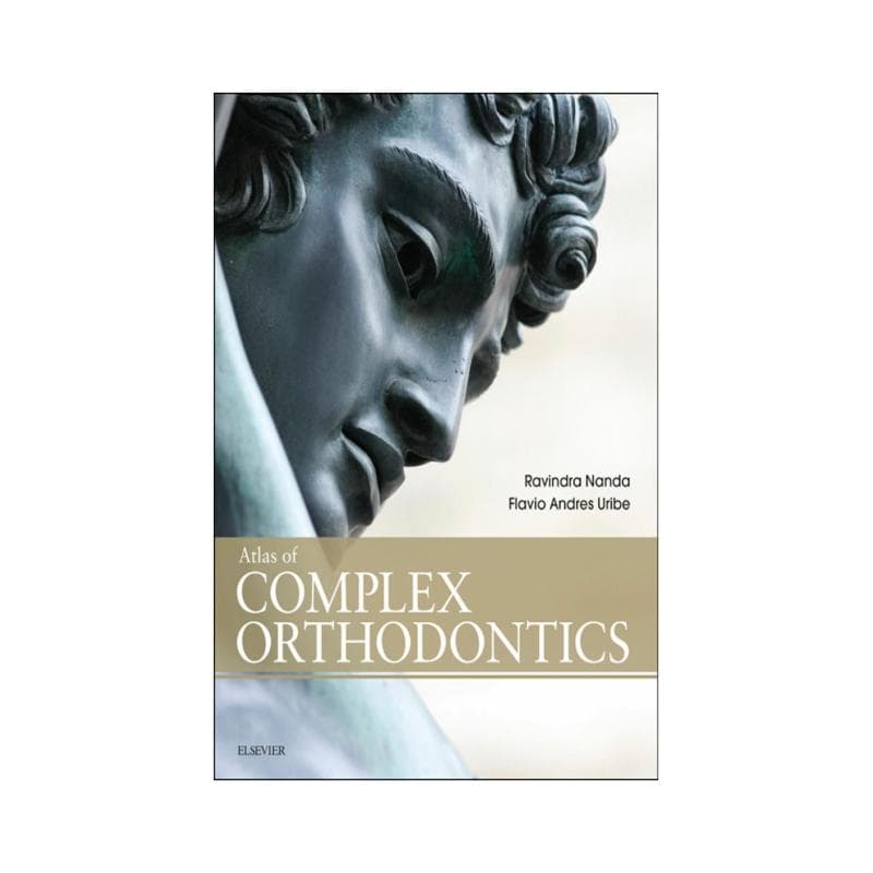 Atlas of Complex Orthodontics 2017