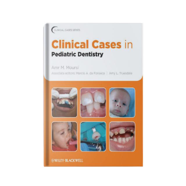 Clinical Cases In Pediatric Dentistry
